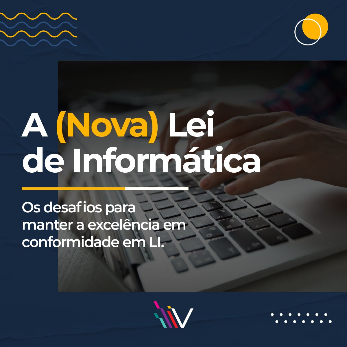 imagem [Artigo] A (Nova) Lei de Informática