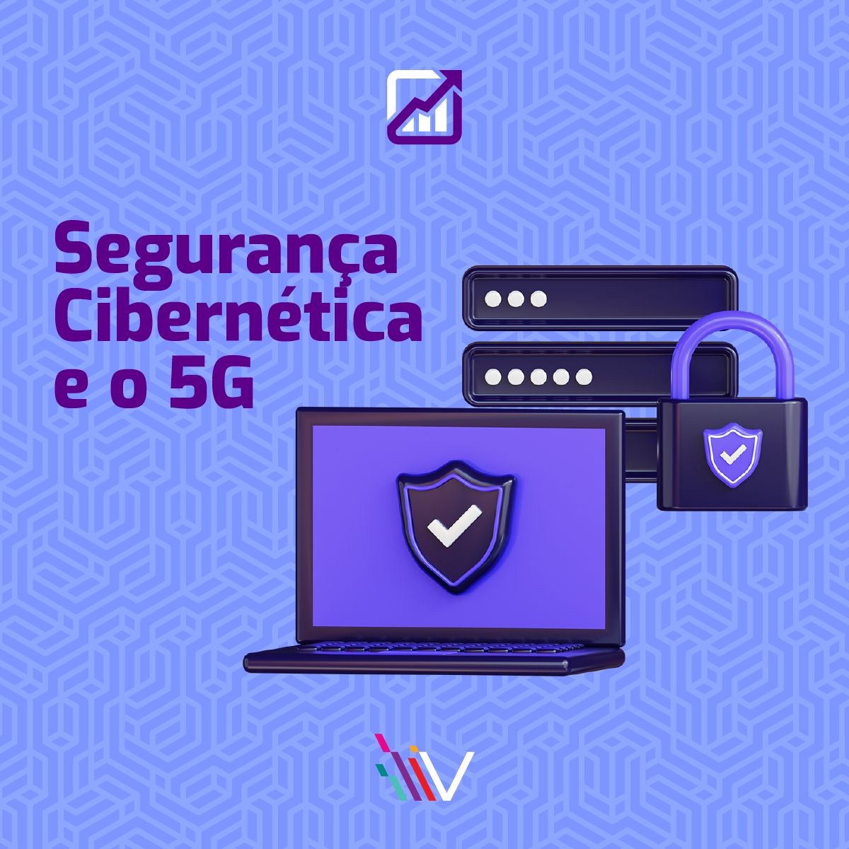 imagem [Artigo] Segurança Cibernética e o 5G